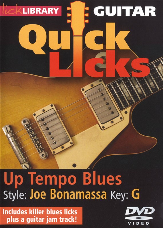 Lick Library: Guitar Quick Licks - Joe Bonamassa Up Tempo Blues