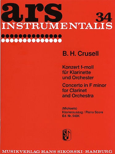 Bernhard Henrik Crusell: Concerto In F Minor For Clarinet And Orchestra Op.5 (Cl