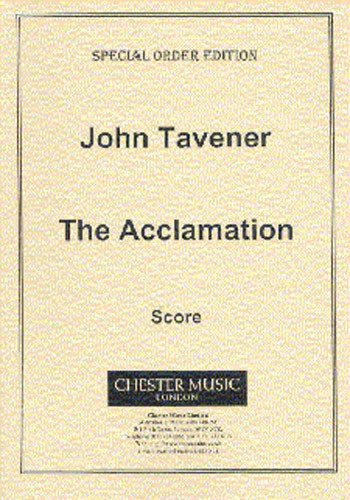 John Tavener: The Acclamation (Score)