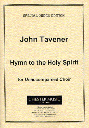 John Tavener: Hymn To The Holy Spirit