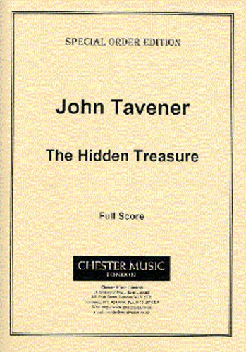 John Tavener: The Hidden Treasure