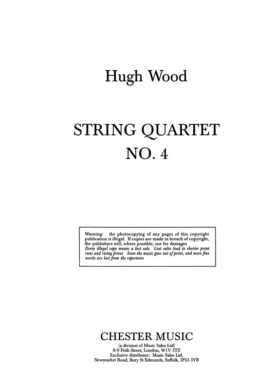 Hugh Wood; String Quartet No. 4 Op. 34 (Study Score)