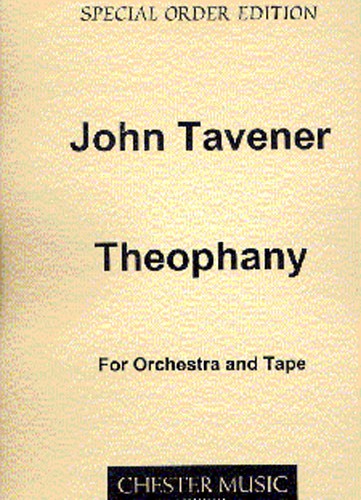 John Tavener: Theophany (Score)