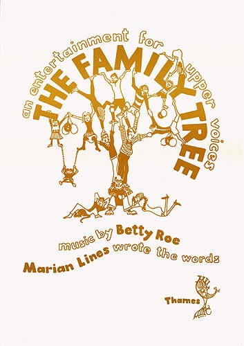 Betty Roe: The Family Tree (Vocal Score)