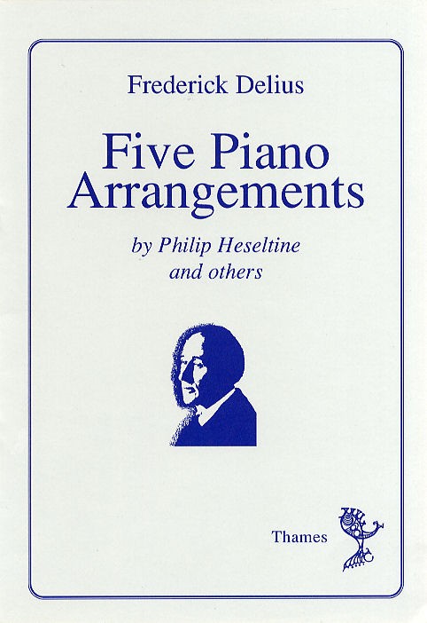 Frederick Delius: Five Piano Arrangements