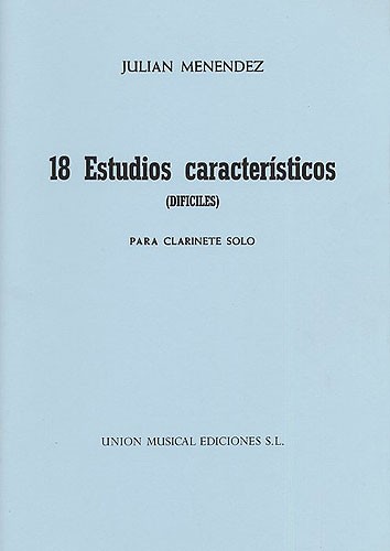 Menendez Dieciocho Estudios Caracteristicos Clarinet