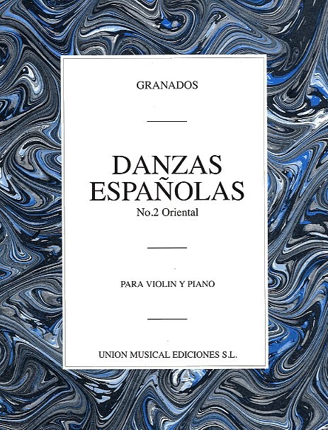 Enrique Granados: Danza Espanola No.2 - Oriental (Violin)