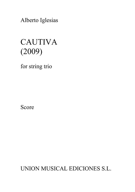 Alberto Iglesias: Cautiva (Score)