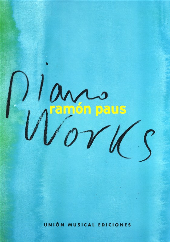 Ramn Paus: Piano Works