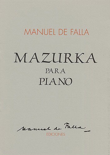 De Falla: Mazurka Para