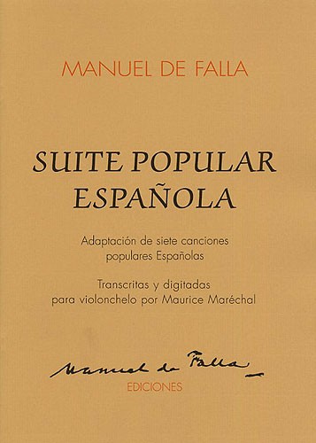 De Falla: Suite Popular Espanola for Cello And Piano