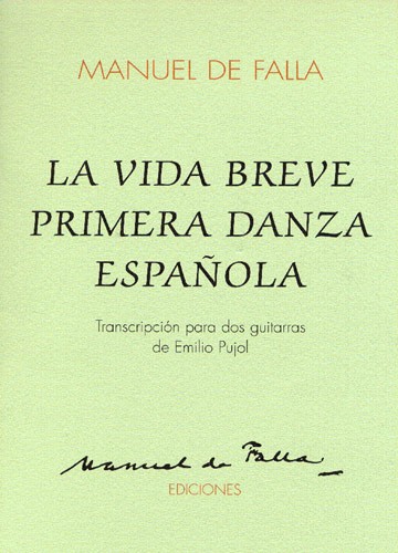 Manuel De Falla: La Vida Breve Primera Danza Espanola