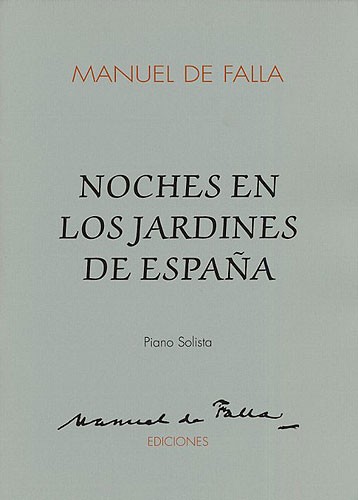 De Falla: Nights In The Garden Of Spain