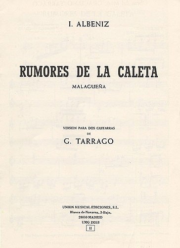 Albeniz Rumores De La Caleta Malaguena