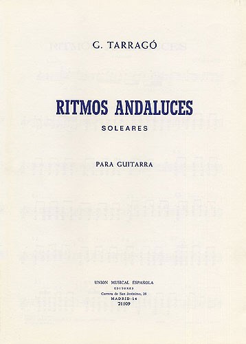 Tarrago Ritmos Andaluces Soleares Guitar