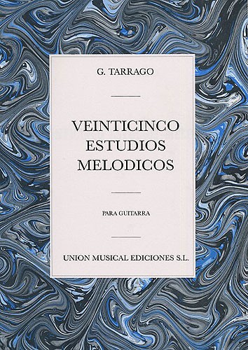 Graciano Tarrago: Veinticinco Estudios Melodicos