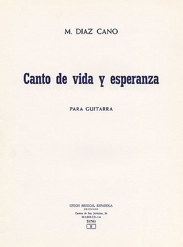 Diaz Cano Canto De Vida Y Esperanza Guitar