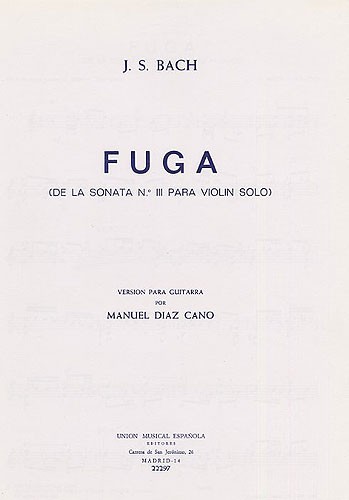 Bach Fuga De La Sonata 3 (diaz Cano) Guitar