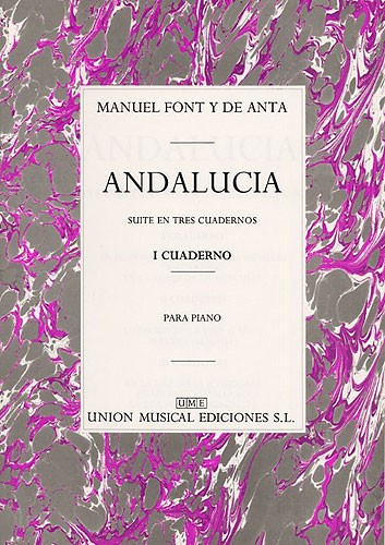 Manuel Font Y De Anta: Andalucia I Cuaderno