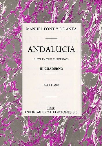 Manuel Font Y De Anta: Andalucia Iii Cuaderno