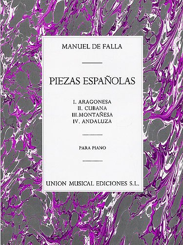 De Falla: Piezas Espanolas Piano