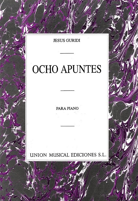 Guridi Ocho Apuntes Piano