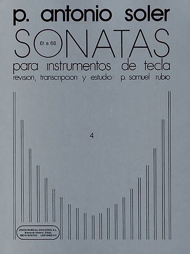 P. Antonio Soler: Sonatas Volume Four