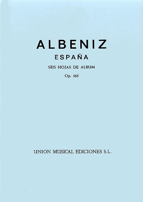 Albeniz Espana Op.165 Seis Hojas De Album Complete Piano