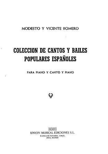 Romero Coleccion De Cantos Y Bailes Populares Espanoles Vol.1 Pf