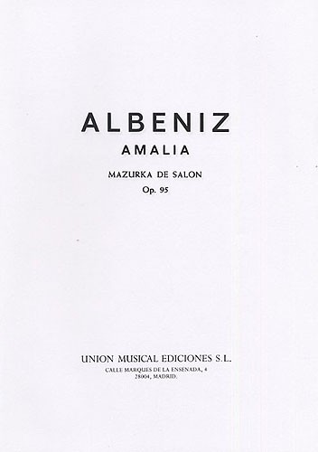 Albeniz Amalia Mazurka De Salon Op.95 Piano