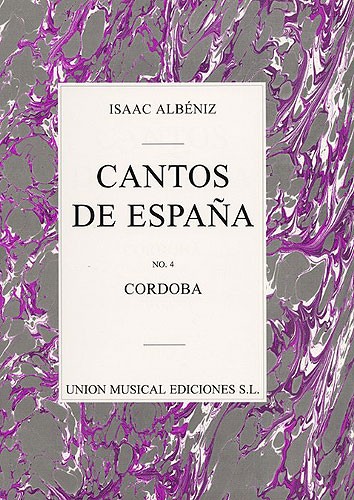 Albeniz Cordoba No.4 De Cantos De Espana Op.232 Piano