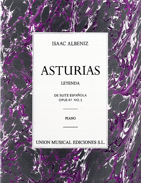 Albeniz: Asturias (leyenda) De Suite Espanola Op.47 No.5