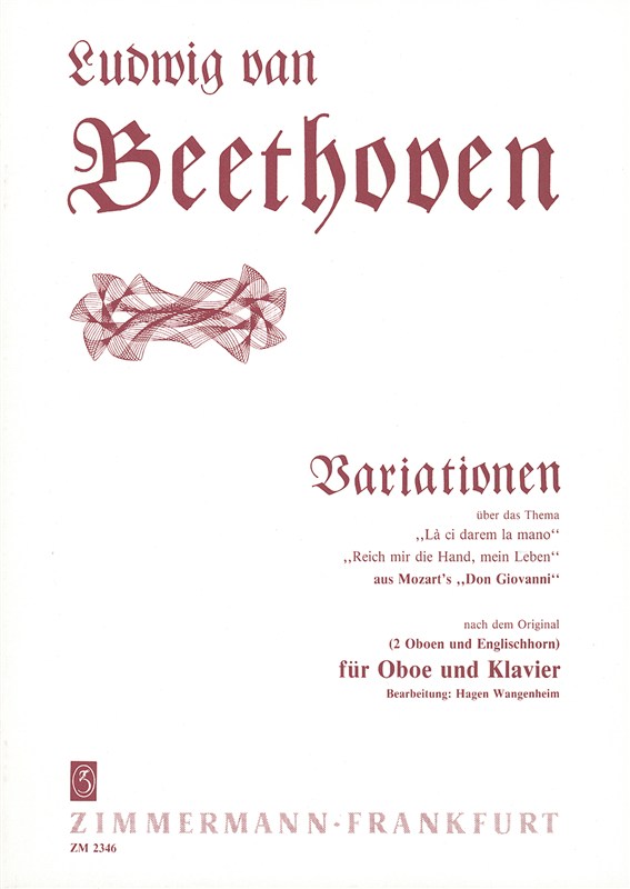 Ludwig Van Beethoven: Variations On La Ci Darem La Mano