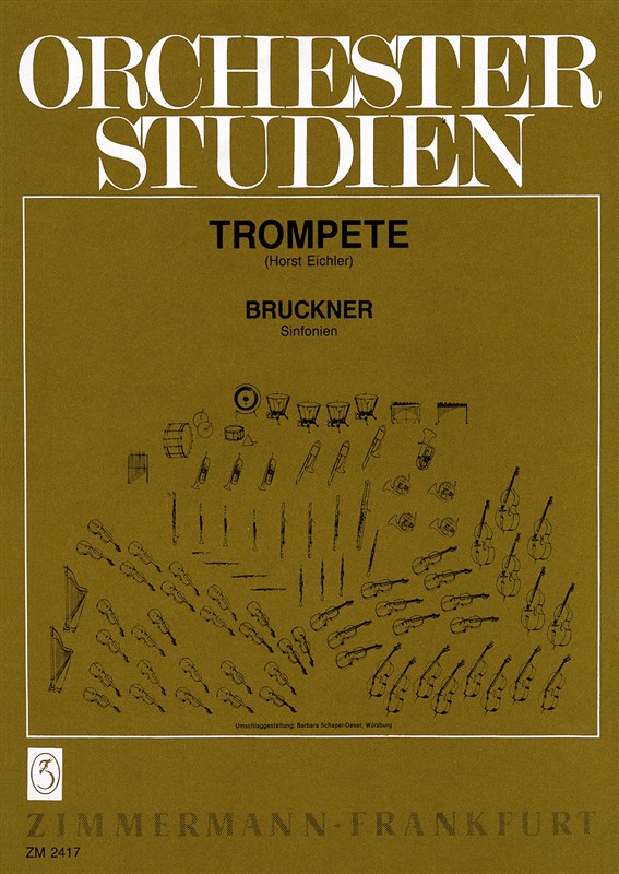 Anton Bruckner: Orchester Studien - Trompete