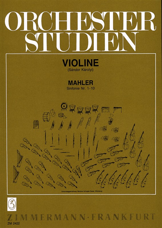 Gustav Mahler: Orchestral Studies For Violin