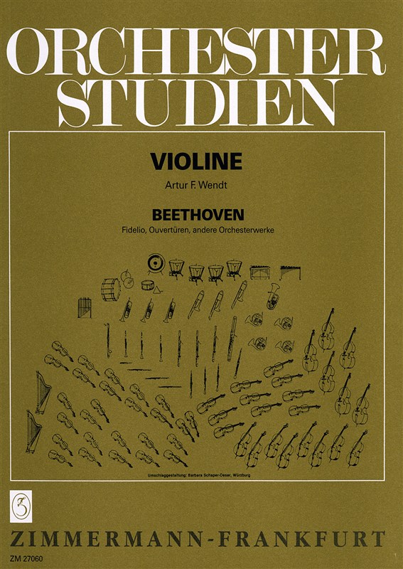 Beethoven: Orchestral Studies: Fidelio, Overtures, Orchestral Works