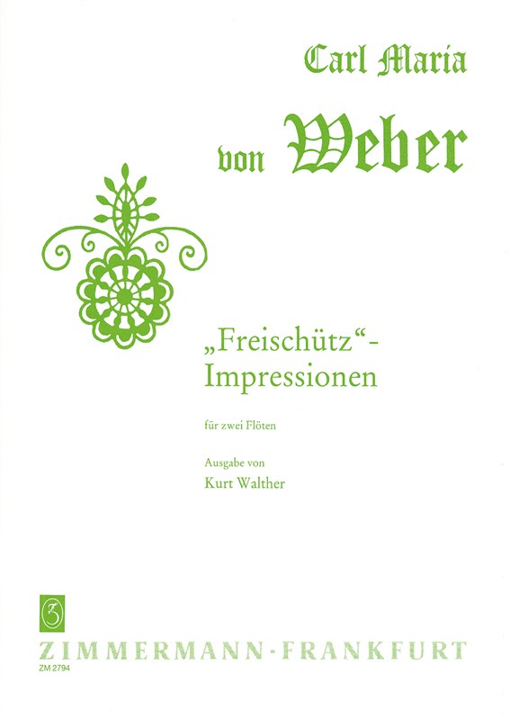 Weber, C M Von: Freischutz Impressions