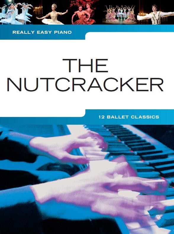 Really Easy Piano: The Nutcracker