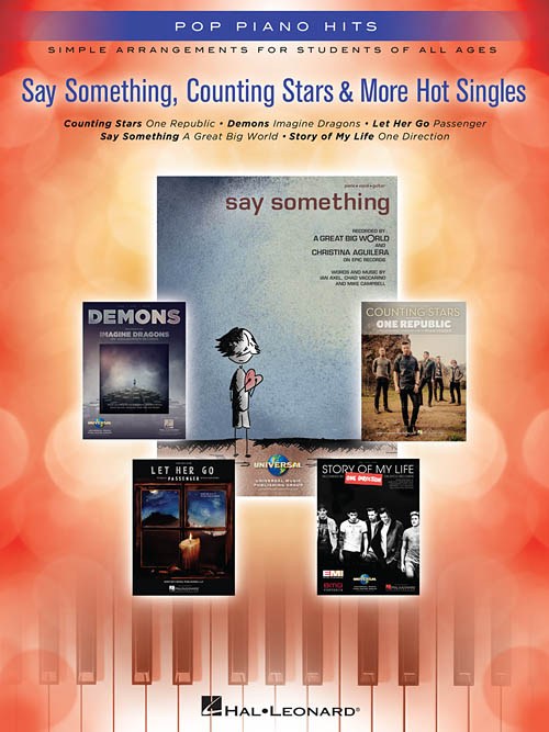 Pop Piano Hits: Say Something, Counting Stars & More Hot Singles