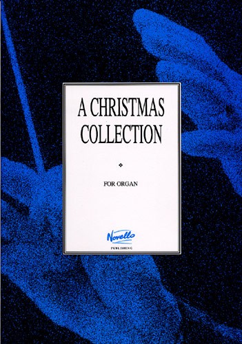 A Christmas Collection For Organ