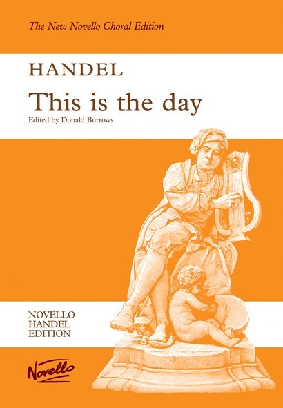 G.F. Handel: This Is The Day (Ed. Burrows) Vocal Score