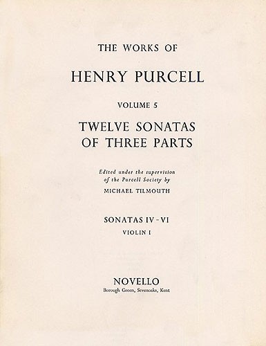 Henry Purcell: 12 Sonatas Of Three Parts For Violin 1 (Sonatas IV-VI)