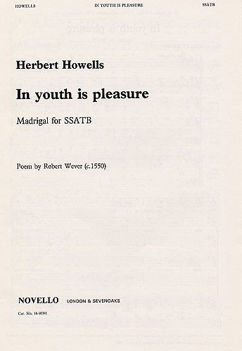 Herbert Howells: In Youth Is Pleasure