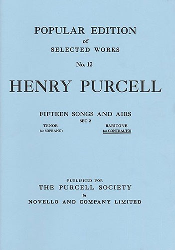 Henry Purcell: Fifteen Songs And Airs - Set 2 (Contralto Or Baritone)