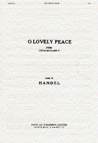 Handel: O Lovely Peace (From 'Judas Maccabaeus')