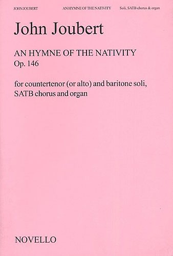 John Joubert: An Hymn Of The Nativity (Vocal Score)