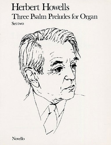 Herbert Howells: Three Psalm Preludes Set 2