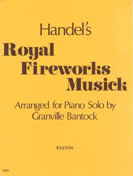 G.F. Handel: Royal Fireworks Music