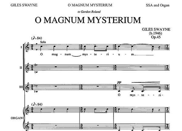 Giles Swayne: O Magnum Mysterium (SSA/Organ)