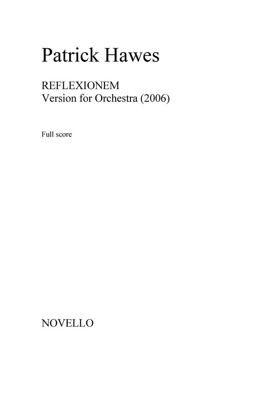 Patrick Hawes: Reflexionem (Study Score)